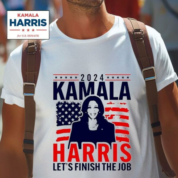 Kamala Harris Lets Finish The Job Tshirt