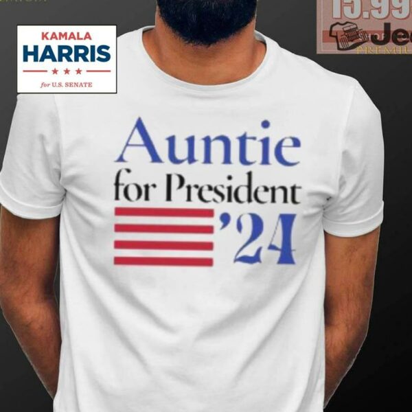 Auntie For President 2024 Kamala Harris Shirt