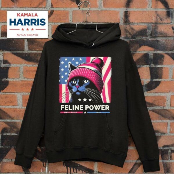 Feline Power Kamala Harris Women S President Hoodie