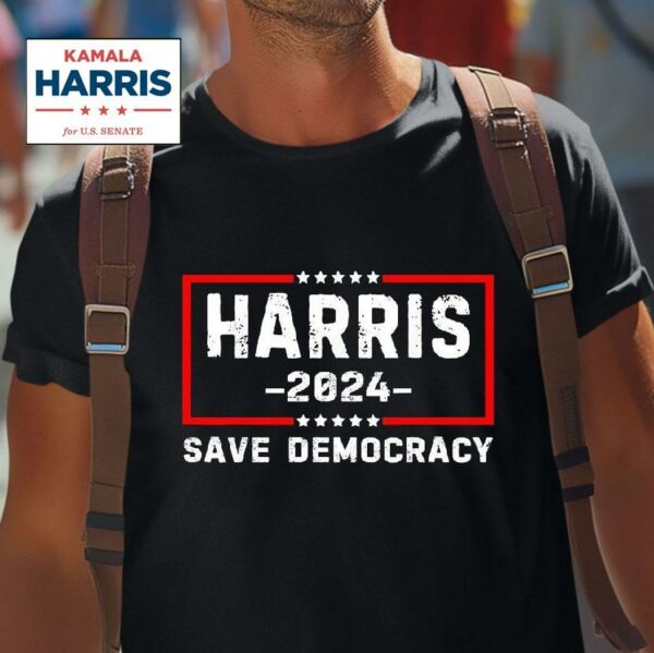 Kamala Harris Save Democracy Tshirt