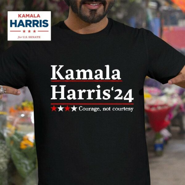 Kamala Harris Courage Not Courtesy Tshirt