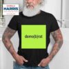 Kamala Harris Demo B Ra Tshirt