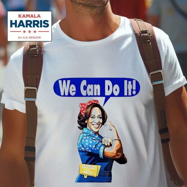 Kamala Harris For President We Can Do I Tshirt