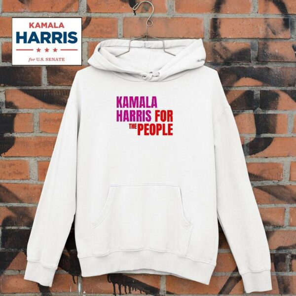 Kamala Harris For The People Kamala Hoodie