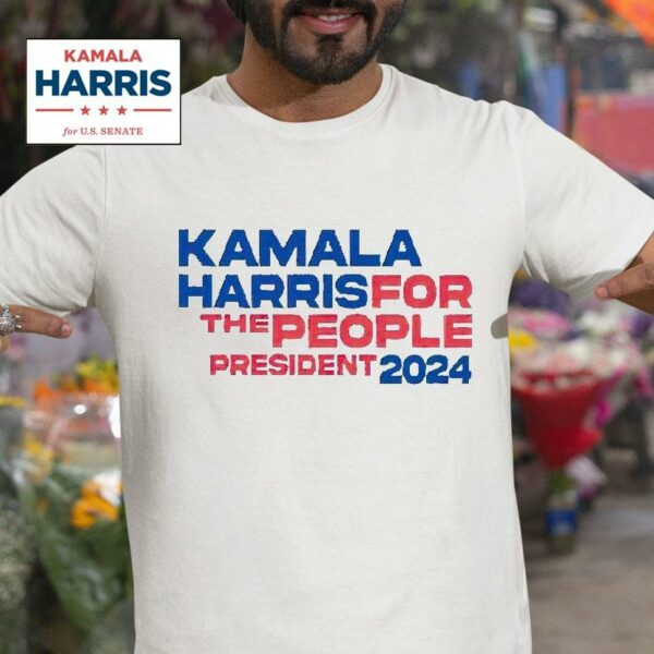 Kamala Harris For The People President Tshirt