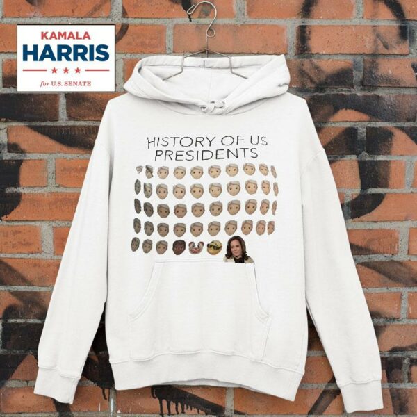 Kamala Harris History Of Us Presidents Hoodie