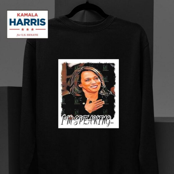 Kamala Harris I M Speaking Graphic Sweatshirt