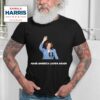 Kamala Harris Make America Laugh Again Tshirt