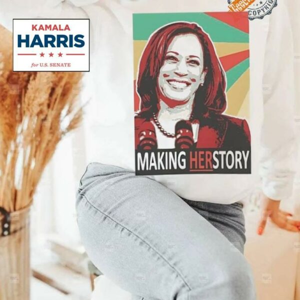 Kamala Harris Making Her Story Shirt