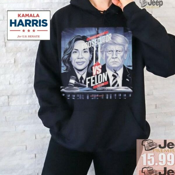 Kamala Harris Prosecutor Vs Felon Vintage T Shirt