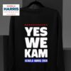 Kamala Harris Yes We Kam Kamala Harris Sweatshirt