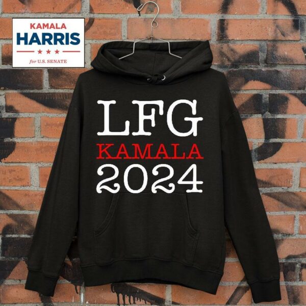 Lfg Kamala Harris Hoodie