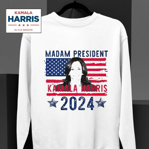 Madam President Kamala Harris Sweatshirt