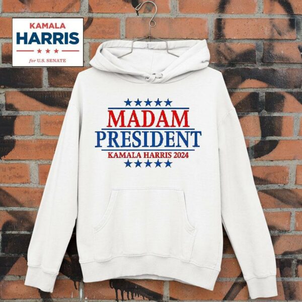 Madam President Kamala Harris Vote Democra Hoodie