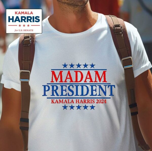 Madam President Kamala Harris Vote Democra Tshirt