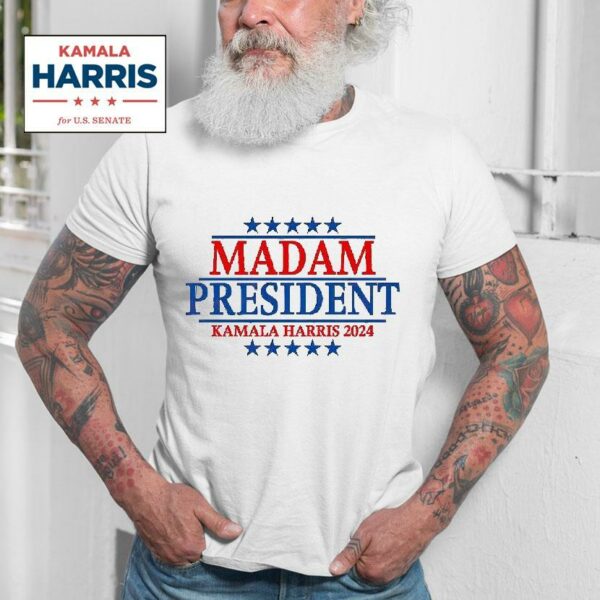 Madam President Kamala Harris Vote Democra Tshirt