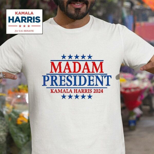 Madam President Kamala Harris Vote Democra Tshirt