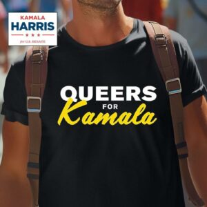 Queers For Kamala Harris Tshirt