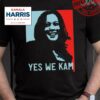 Sally Edelstein Yes We Kamala Harris Shirt