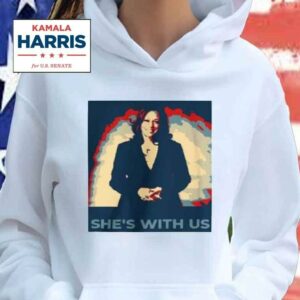 She's With Us Kamala Harris For President 2024 Shirt