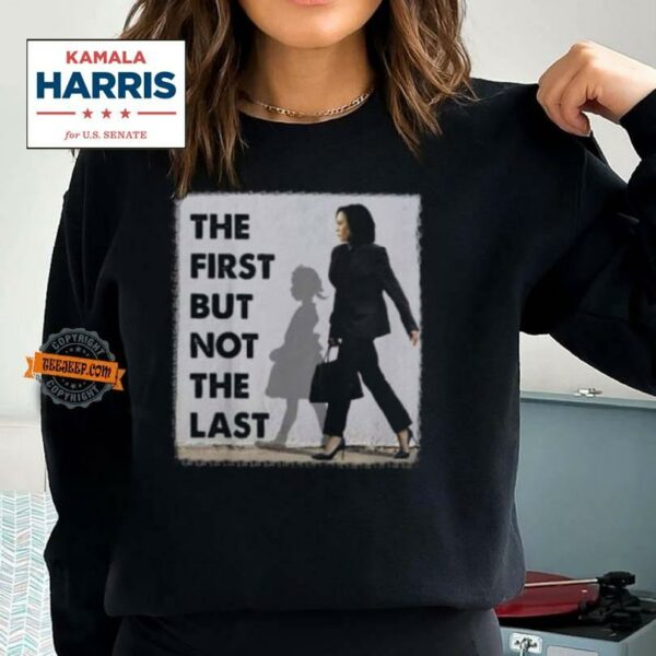 The First But Not The Last Kamala Harris Ruby Bridges Madam Unisex T Shirt