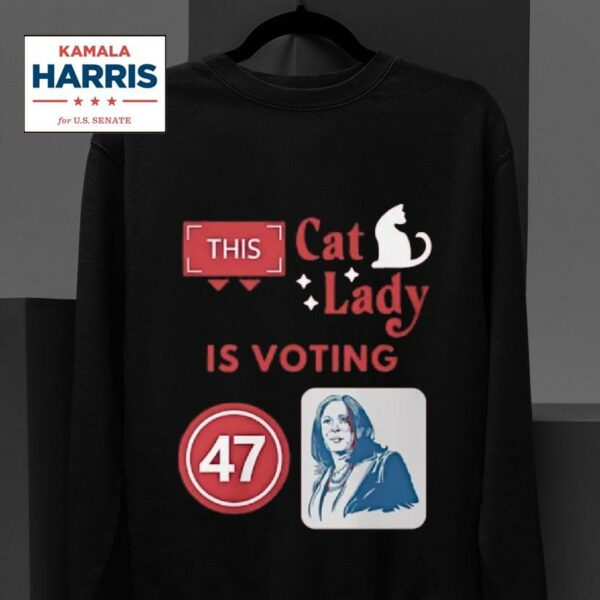 This Cat Lady Voting Kamala Harris Sweatshirt