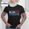 We Are Not Going Back Childless Cat Ladies Kamala Harris Tshirt