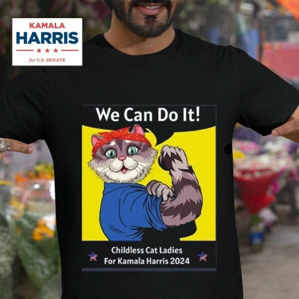 We Can Do It Childless Cat Ladies For Kamala Harris Women S Painting Tshirt