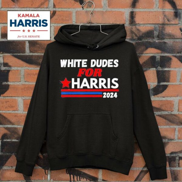 White Dudes For Kamala Harris Hoodie