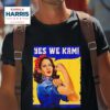 Yes We Kam Madam Kamala Harris Tshirt