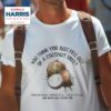 You Think You Fell Out Of A Coconut Tree Kamala Harris Tshirt