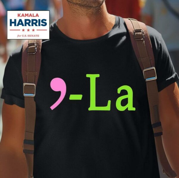 Best Comma La Kamala Harris Tshirt