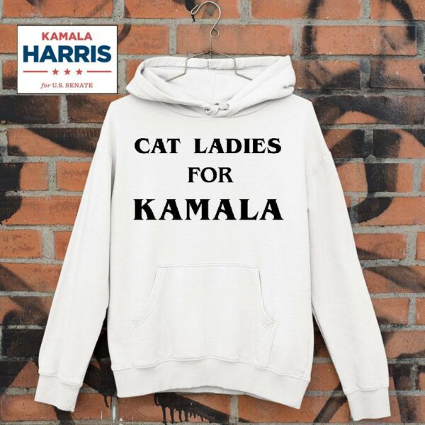 Cat Ladies For Kamala Hoodie