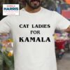 Cat Ladies For Kamala Tshirt