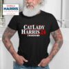 Cat Lady Kamala Harris I M With Her Tshirt