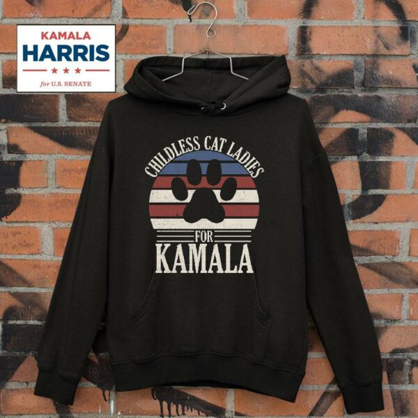 Childless Cat Ladies For Kamala Hoodie