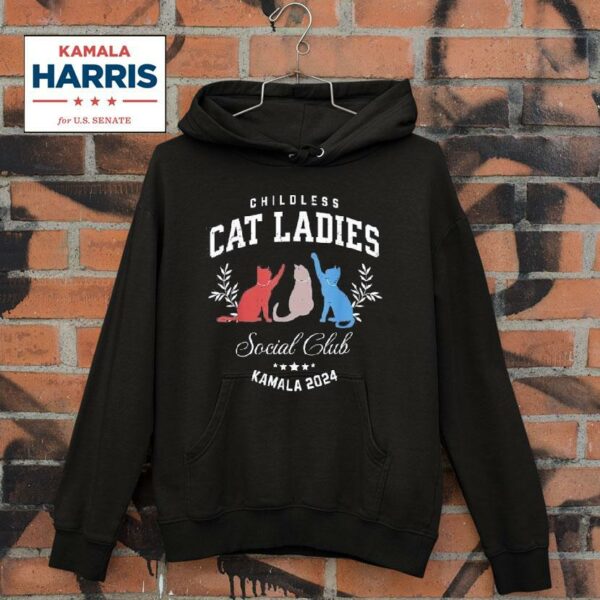 Childless Cat Ladies Social Club Kamala Harris Hoodie