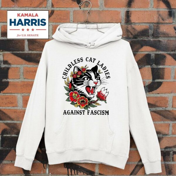 Childless Cat Lady Against Fascism Kamala Harris Hoodie