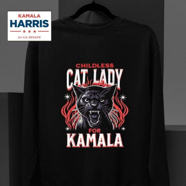 Childless Cat Lady For Kamala Harris President Election Sweatshirt