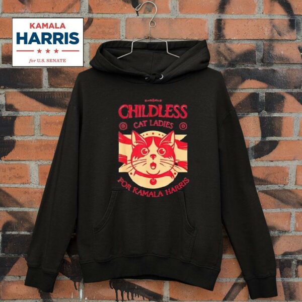 Childless Cat Lady For Kamala Harris Funny Hoodie