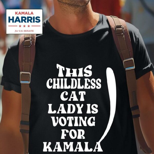 Childless Cat Lady Kamala Tshirt