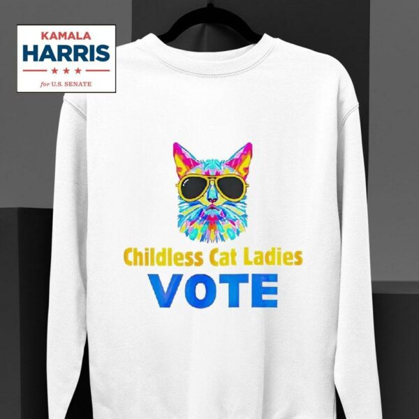 Childless Cat Lady Vote Kamala Harris Sweatshirt