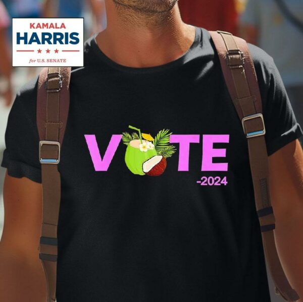 Coconut Kamala Harris Vote Tshirt