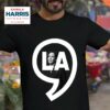 Comma La Kamala Harris Tshirt