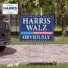 Harris Walz 2024 Obviously Yard Sign