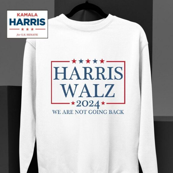 Harris Walz Harris Waltz Harris Walz Sweatshirt