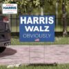 Harris Walz Obviously 2024 Yard Sign