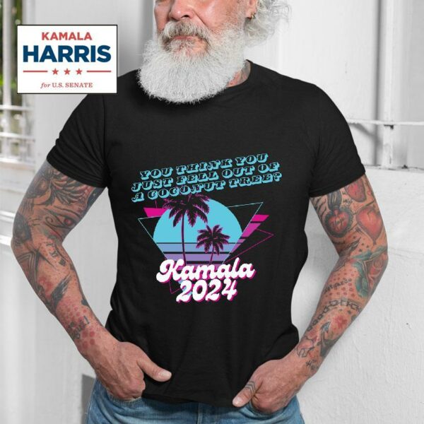 Kamala Harris Coconut Tree Tshirt