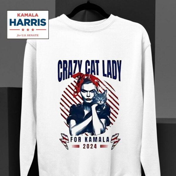 Kamala Harris Crazy Cat Lady For Kamala Sweatshirt