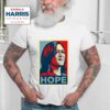 Kamala Harris Hope Tshirt